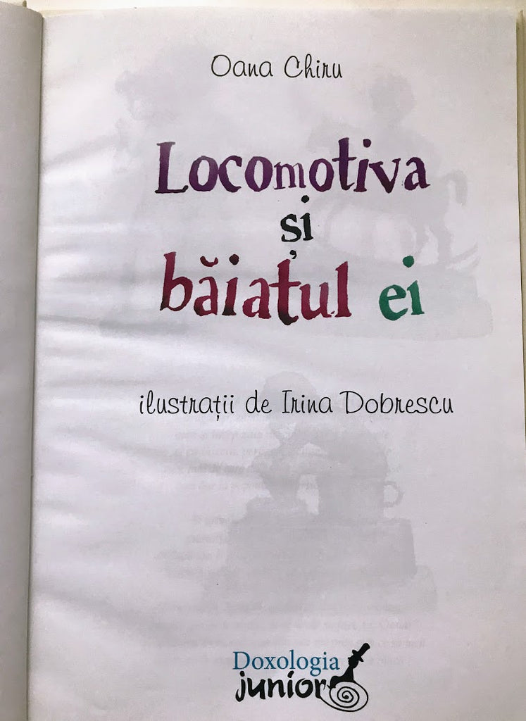 Locomotiva și băiatul ei - Librăria lui Andrei